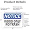 Signmission Wood Only No Trash, 7 in W x Rectangle, Vinyl Decal OS-2PACK-NS-D-57-L-19065 - alternate 4